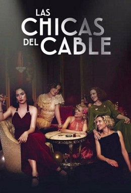 Cable Girls (Season 3) 2018