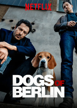 Dogs of Berlin (Season 1) 2018