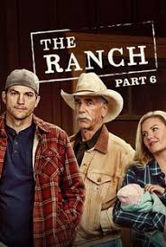 The Ranch (Season 6) 2018