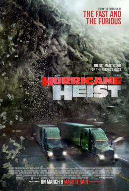 The Hurricane Heist 2018