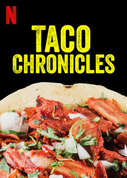 Taco Chronicles (Volume 1)