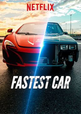 Fastest Car (Season 2) 2019