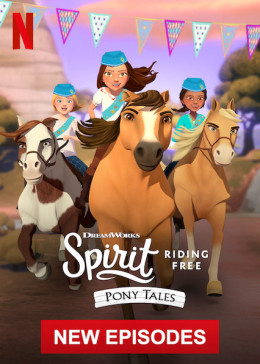 Spirit Riding Free: Pony Tales (Season 1) 2019