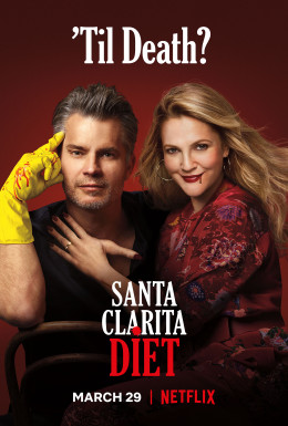 Santa Clarita Diet (Seaosn 3) 2019