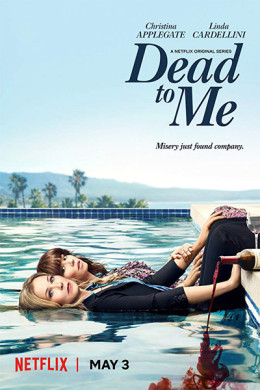 Dead to Me (Season 1)