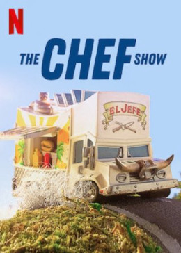 The Chef Show (Season 2) 2019