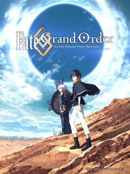 Fate/Grand Order: Absolute Demonic Front - Babylonia 2019