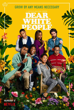 Dear White People (Season 3) 2019