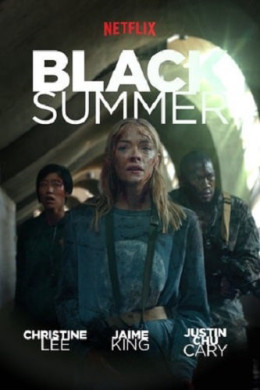 Black Summer (Season 1) 2019