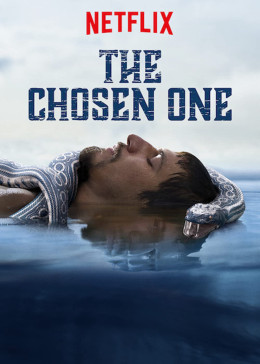 The Chosen One (Season 1) 2019