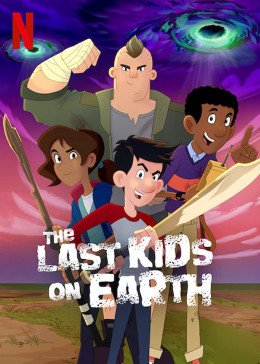 The Last Kids on Earth (Season 1) 2019