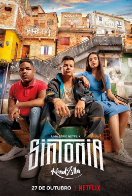 Sintonia (Season 2) 2019