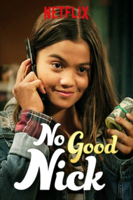 No Good Nick (Season 1) 2019