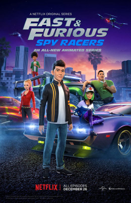 Fast & Furious Spy Racers (Season 1) 2019