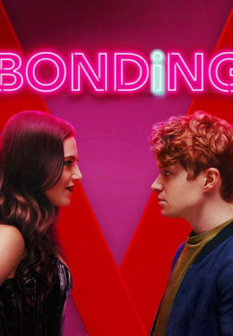 BONDING (Season 1) 2019