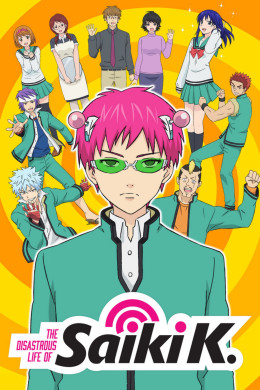 The Disastrous Life of Saiki K.: Reawakened 2019