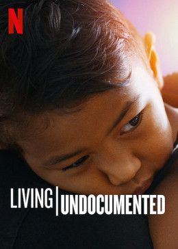 Living Undocumented