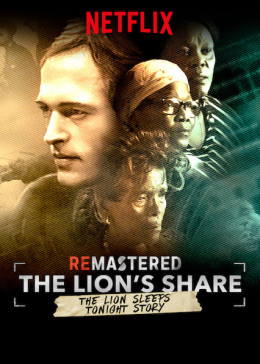 ReMastered: The Lion's Share 2019