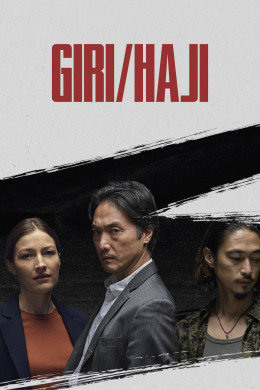 Giri / Haji 2019