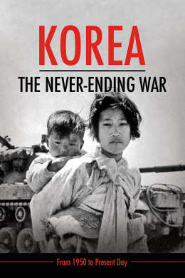 Korea: The Never-Ending War 2019