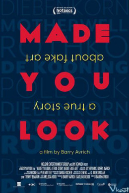 Made You Look: A True Story About Fake Art 2020