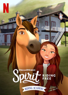 Spirit Riding Free: Riding Academy (Season 1) 2020