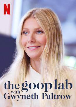 the goop lab with Gwyneth Paltrow 2020