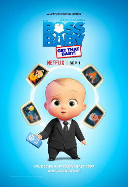 The Boss Baby: Get That Baby! 2020