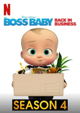 The Boss Baby: Back in Business (Season 4) 2020