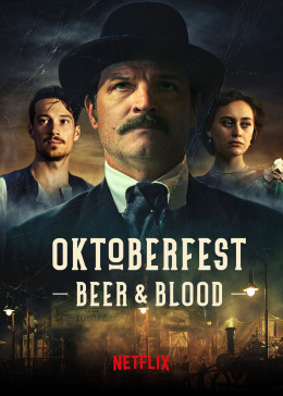 Oktoberfest: Beer & Blood 2020