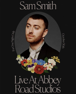 Sam Smith: Love Goes - Live at Abbey Road Studios 2020