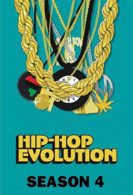 Hip-Hop Evolution (Season 4) 2020