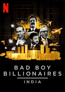 Bad Boy Billionaires: India 2020