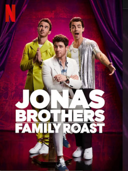 Jonas Brothers Family Roast 2021