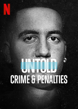 Untold: Crime & Penalties