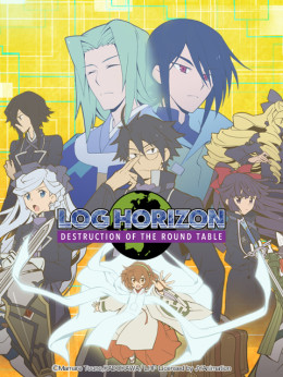 Log Horizon: Destruction of the Round Table 2021