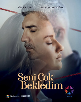 Seni Çok Bekledim 2021