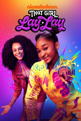 That Girl Lay Lay (Season 2) 2021