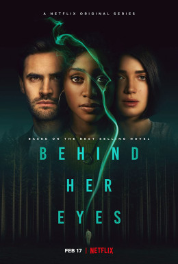 Behind Her Eyes 2021