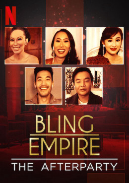 Bling Empire - The Afterparty