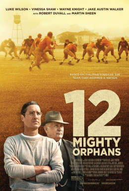 12 Mighty Orphans 2021