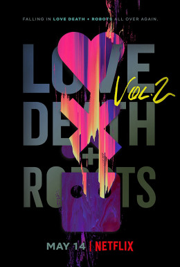 Love, Death & Robots (Season 2) 2021