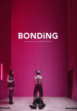 BONDING (Season 2) 2021