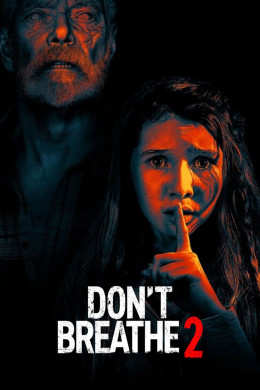 Don't Breathe 2 2021