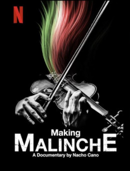 Making Malinche: A Documentary by Nacho Cano 2021