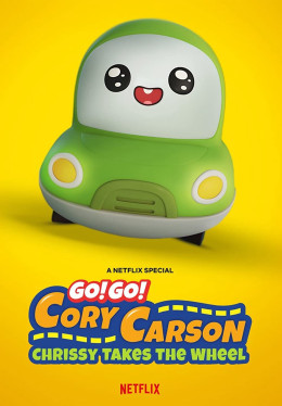 Go! Go! Cory Carson: Chrissy Takes the Wheel 2021