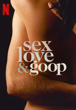 Sex, Love & goop 2021