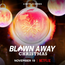 Blown Away: Christmas 2021