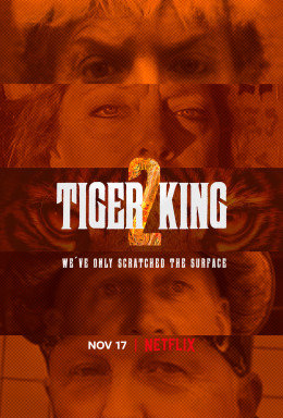 Tiger King (Season 2) 2021