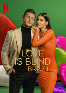 Love Is Blind: Brazil 2021